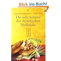 Die acht Sch�tze der chinesischen Heilk�che