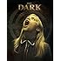 The Dark