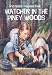 Watcher in the Piney Woods (Mysteries Through Time)