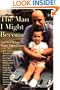 The Man I Might Become: Gay Men Write About Their Fathers