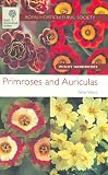 Primroses and Auriculas (Wisley Handbooks)