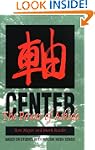 Center: The Power of Aikido