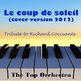 Le coup de soleil (Tribute to Richard Cocciante)