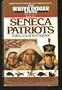Seneca Patriots (White Indian Series, Book XXII (No 22))