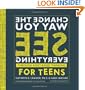 Change the Way You See Everything Through Asset-Based Thinking for Teens