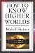 Books : How to Know Higher Worlds