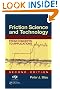 Friction Science and Technology: From Concepts to Applications, Second Edition (Mechanical Engineering (Marcell Dekker))