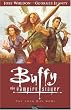 The Long Way Home (Buffy the Vampire Slayer, Season 8, Vol. 1)