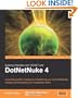 Building Websites with VB.NET and DotNetNuke 4: A practical guide to creating and maintaining your own DotNetNuke website, and developing new modules and skins