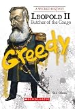 Books : Leopold II: Butcher of the Congo (Wicked History)