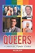 Queers in American Popular Culture [3 volumes] (Praeger Perspectives)