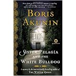 Sister Pelagia and the White Bulldog: A Mystery by the internationally bestselling author of The Winter Queen (Mortalis) book cover