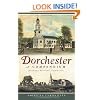 Dorchester (MA): A Compendium