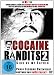 Cocaine Bandits 2