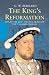 The King's Reformation