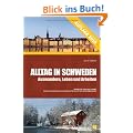 Alltag in Schweden: Auswandern, Leben und Arbeiten