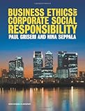 Business ethics and corporate social responsibility
