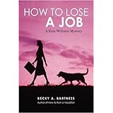 how to lose a job a kate williams mystery