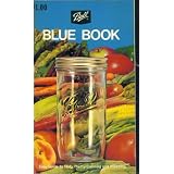 BallBlueBook.EasyGuidetoTasty,ThriftyCanningandFreezing