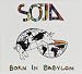 Soldiers of Jah Army-Born in Babylon