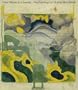 Heat Waves in a Swamp: The Paintings of Charles Burchfield