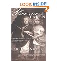 Pleasures Taken: Performances of Sexuality and Loss in Victorian Photographs