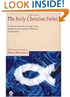 The Early Christian Fathers: A Selection from the Writings of the Fathers from St. Clement of Rome to St. Athanasius (Oxford Paperbacks)