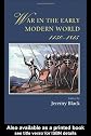 War in the Early Modern World, 1450-1815