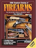 Standard Catalog of Firearms 2009 Standard Catalog of Firearms 2009 (Standard Catalog of Firearms)