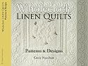 Wholecloth Linen Quilts: Patterns & Designs (Golden Threads)