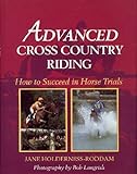 Advanced cross country riding : how to succeed in horse trials