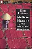 Métisse blanche suivi de Retour à la saison des pluies