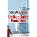CultureShock! United Arab Emirates (CultureShock! Guides) (Culture Shock! Guides)