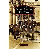 pacific electric red cars images of rail california