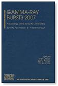 Gamma-Ray Bursts 2007: Proceedings of the Santa Fe Conference (AIP Conference Proceedings / Astronomy and Astrophysics)