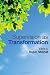 Supervision as Transformation: A Passion for Learning