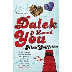 Dalek I Loved You (Gollancz S.F.)