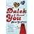 Dalek I Loved You (Gollancz S.F.)
