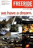 FREE RIDE MAGAZINE (フリーライドマガジン) 2009年 04月号 [雑誌]