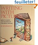 Writing With Pictures: How to Write a...