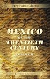 Mexico of the Twentieth Century: Volume 2