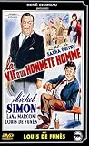 La vie d'un honn�te homme