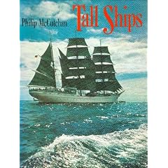Tall Ships : the Golden Age of Sail / Philip McCutchan
