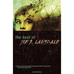 The Best of Joe R. Lansdale