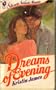 Dreams of Evening (Silhouette Intimate Moments, 1)