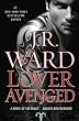 Lover Avenged: A Novel of the Black Dagger Brotherhood Lover Avenged: A Novel of the Black Dagger Brotherhood