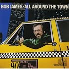 All Around the Town by Bob James