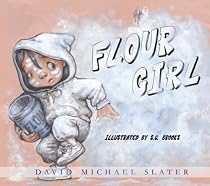 Flour Girl (Missy Swiss & More)
