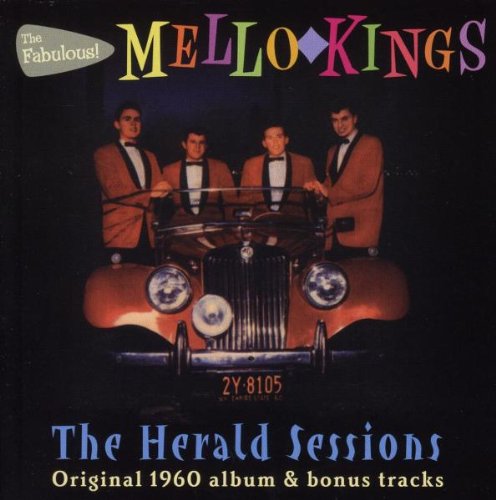 Mello Kings - Mello Kings The Herald Sessions - Zortam Music