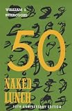 Naked Lunch: The Restored Text